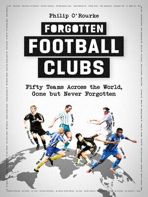 cover image of Forgotten Football Clubs